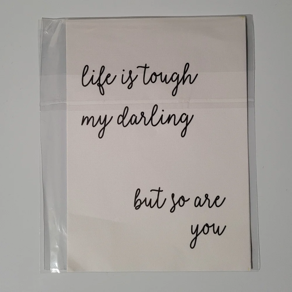 Life is Tough My Darling, but so are You' Wall Decor - Picture 6 of 7